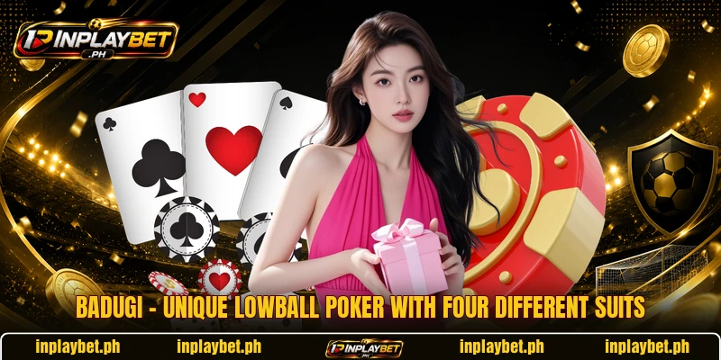 Badugi – Unique Lowball Poker With Four Different Suits