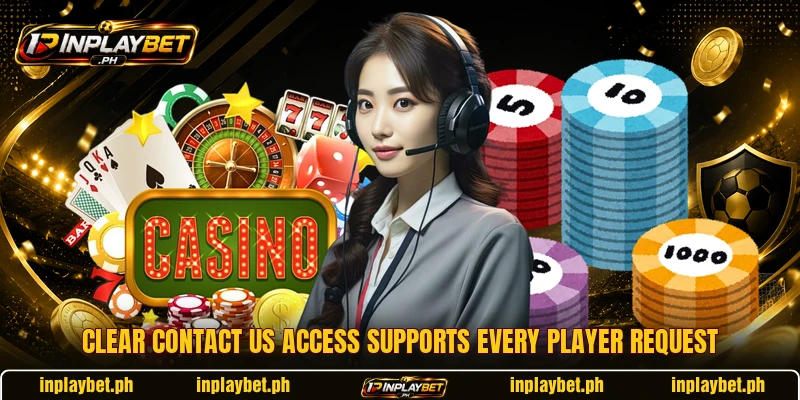 Clear contact us access supports every player request Clear contact us access supports every player request