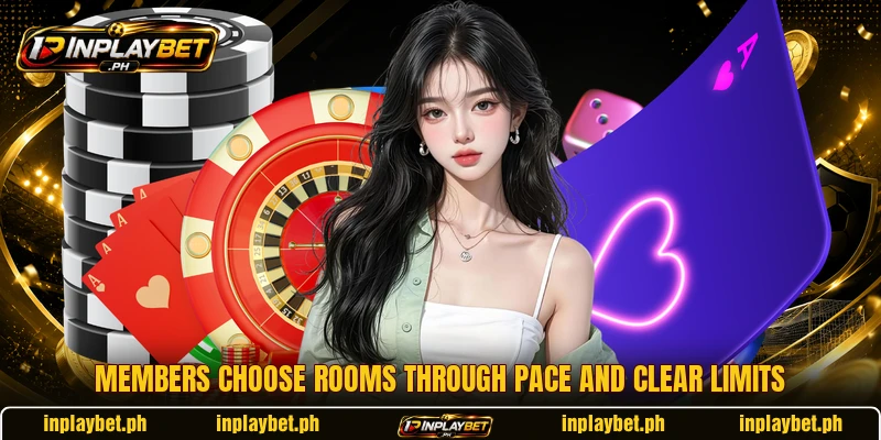 Members choose rooms through pace and clear limits