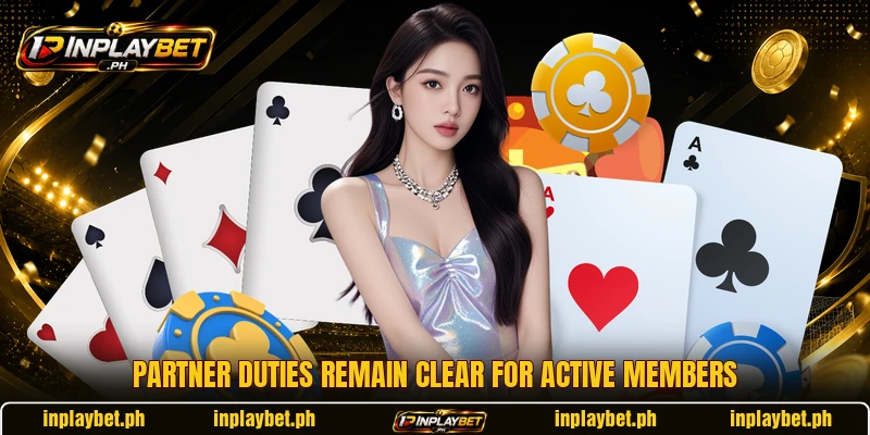 Partner duties remain clear for active members