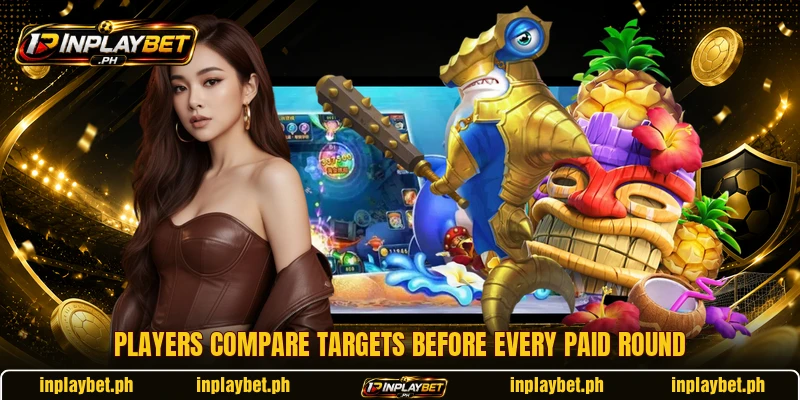 Players compare targets before every paid round