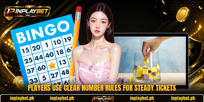 Players use clear number rules for steady tickets