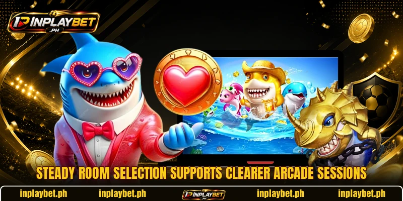 Steady room selection supports clearer arcade sessions Steady room selection supports clearer arcade sessions